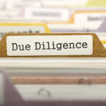 Due Diligence -- Do It Now!